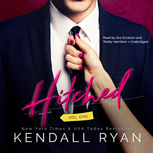 Hitched Audiobook By Kendall Ryan cover art