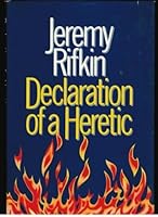 Declaration of a Heretic