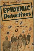 Epidemic Detectives B000CAVTSK Book Cover