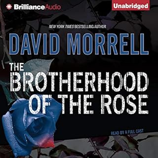 The Brotherhood of the Rose Audiobook By David Morrell cover art