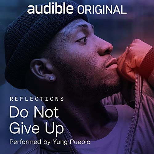 Do Not Give Up Audiolibro Por Yung Pueblo arte de portada