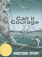 Call It Courage B01EXQ5GI2 Book Cover