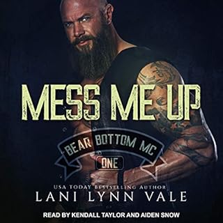 Mess Me Up Audiobook By Lani Lynn Vale cover art