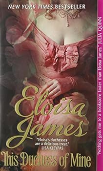 Mass Market Paperback This Duchess of Mine (Desperate Duchesses, 5) Book