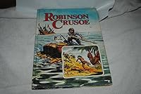 Daniel Defoe's Robinson Crusoe (Retold by Jane Carruth) 0307147517 Book Cover