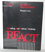 REACT Reading and Critical Thinking: To Kill a Mockingbird 0887415318 Book Cover