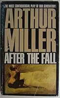 Arthur Miller After the Fall B000AV4866 Book Cover