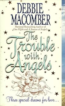 Mass Market Paperback The Trouble with Angels (Angels, 2) Book