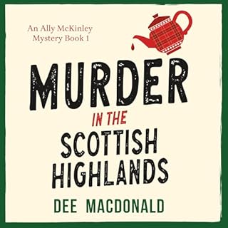 Murder in the Scottish Highlands Audiolibro Por Dee MacDonald arte de portada