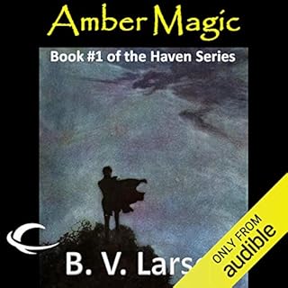 Amber Magic Audiolibro Por B. V. Larson arte de portada