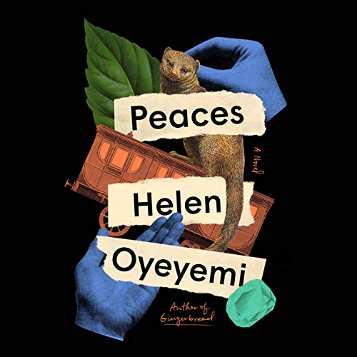 Peaces Audiobook By Helen Oyeyemi cover art