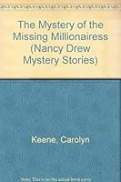 The Mystery of the Missing Millionairess (Nancy Drew, #101) 0671692879 Book Cover