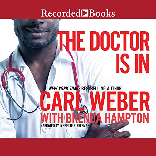 The Doctor Is In Audiolibro Por Carl Weber, Brenda Hampton arte de portada