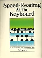 Speed-Reading at the Keyboard Volume 2 B000NKXVBW Book Cover