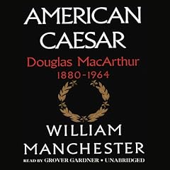 American Caesar Audiobook By William Manchester cover art