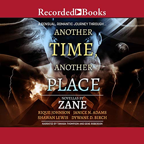 Another Time, Another Place Audiolibro Por Dywane D. Birch, Janice N. Adams, Rique Johnson, Shawan Lewis, Zane Zane arte de p