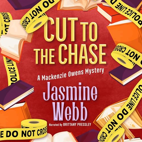 Cut to the Chase Audiobook By Jasmine Webb cover art