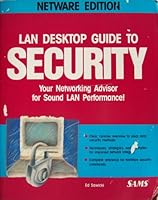 Lan Desktop Guide to Security, Netware Edition 0672300850 Book Cover