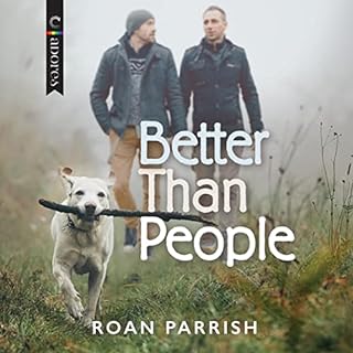 Better than People Audiolibro Por Roan Parrish arte de portada