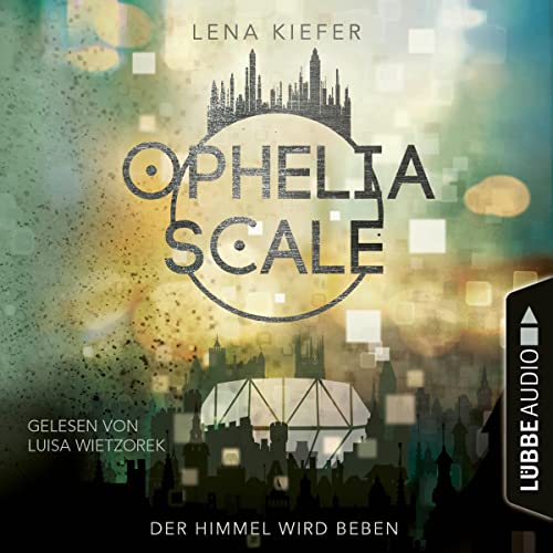 Der Himmel wird beben Audiolibro Por Lena Kiefer arte de portada