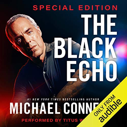 The Black Echo: Special Edition Audiolibro Por Michael Connelly arte de portada