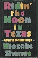 Ridin' the Moon in Texas: Word Paintings 0312022735 Book Cover