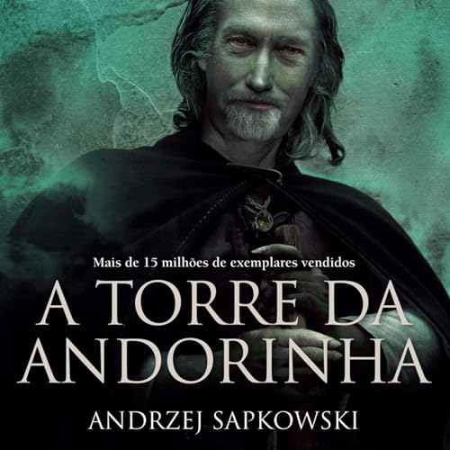 A Torre da Andorinha Audiolivro Por Andrzej Sapkowski capa