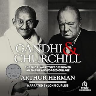 Gandhi & Churchill Audiobook By Arthur Herman cover art