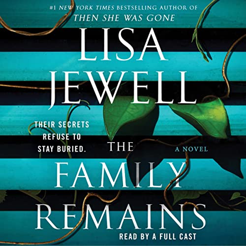 The Family Remains Audiolibro Por Lisa Jewell arte de portada