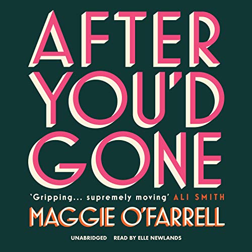 After You’d Gone Audiolibro Por Maggie O'Farrell arte de portada