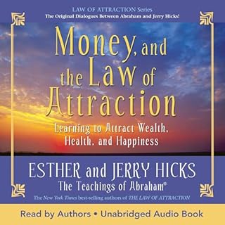 Money, and the Law of Attraction Audiolibro Por Esther Hicks, Jerry Hicks arte de portada