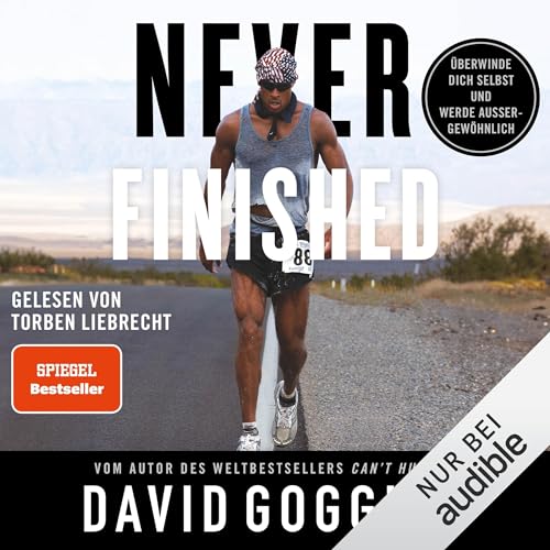 Never Finished Audiolivro Por David Goggins, Peter Peschke - Übersetzer, Mark Bergmann - Übersetzer capa