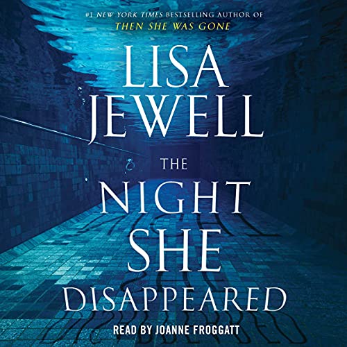 The Night She Disappeared Audiolibro Por Lisa Jewell arte de portada