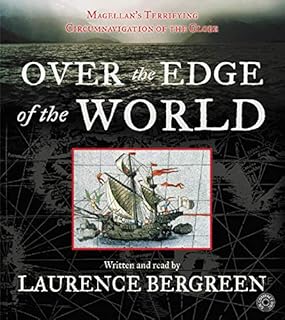 Over the Edge of the World Audiolivro Por Laurence Bergreen capa