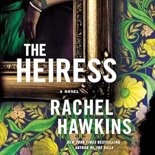 The Heiress Audiolibro Por Rachel Hawkins, Kiara Ronaghan arte de portada