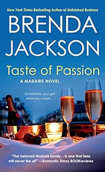 Mass Market Paperback Taste of Passion: A Madaris Novel (Madaris Family Novels, 15) Book