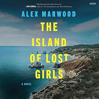 The Island of Lost Girls Audiolibro Por Alex Marwood arte de portada