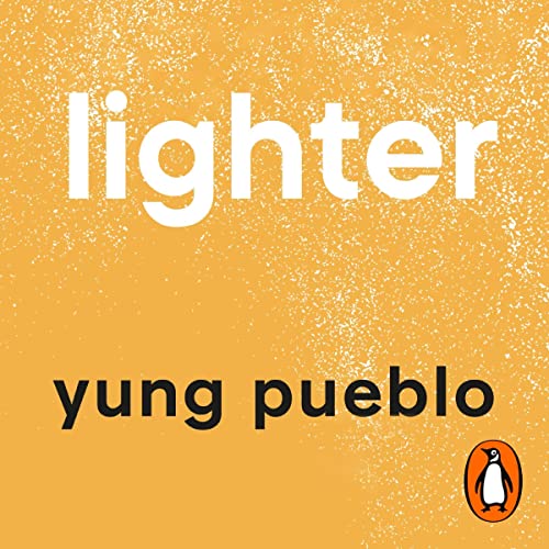 Lighter Audiolibro Por Yung Pueblo arte de portada