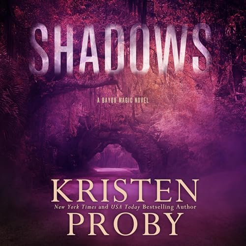 Shadows Audiolivro Por Kristen Proby capa