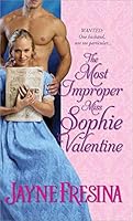 [(The Most Improper Miss Sophie Valentine)] [By (author) Jayne Fresina] published on B018CJZAD2 Book Cover