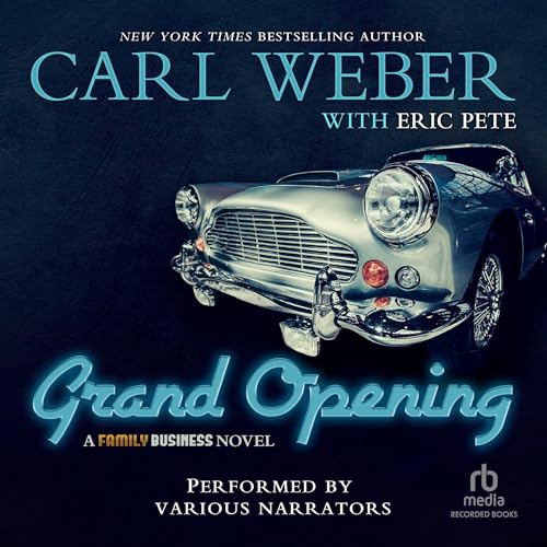 The Grand Opening Audiolibro Por Carl Weber, Eric Pete arte de portada