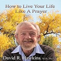 How to Live Your Life Like A Prayer-CD 1938033000 Book Cover