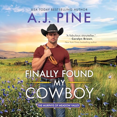 Finally Found My Cowboy Audiolibro Por A.J. Pine arte de portada