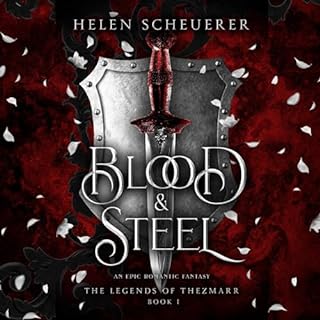 Blood & Steel Audiobook By Helen Scheuerer cover art