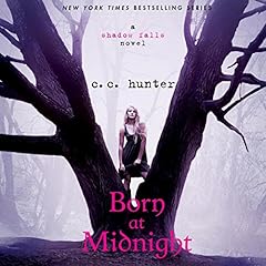 Born at Midnight Audiobook By C. C. Hunter cover art