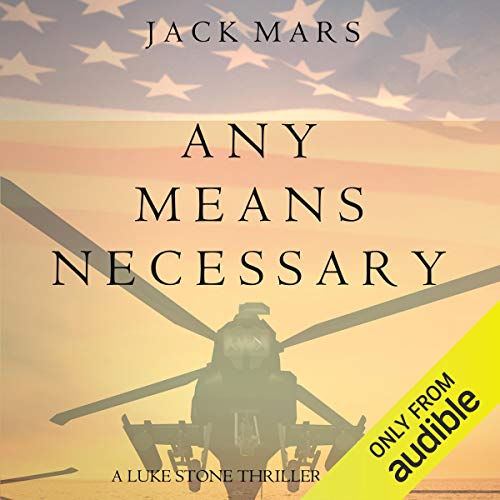 Any Means Necessary Audiolibro Por Jack Mars arte de portada