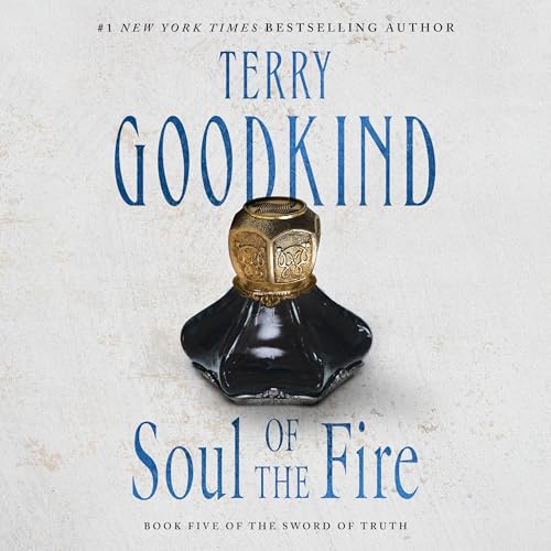 Soul of the Fire Audiobook By Terry Goodkind cover art