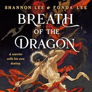 Breath of the Dragon Audiobook By Fonda Lee, Shannon Lee cover art