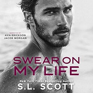 Swear on My Life Audiobook By S.L. Scott cover art