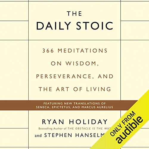 The Daily Stoic Audiolivro Por Ryan Holiday, Stephen Hanselman capa